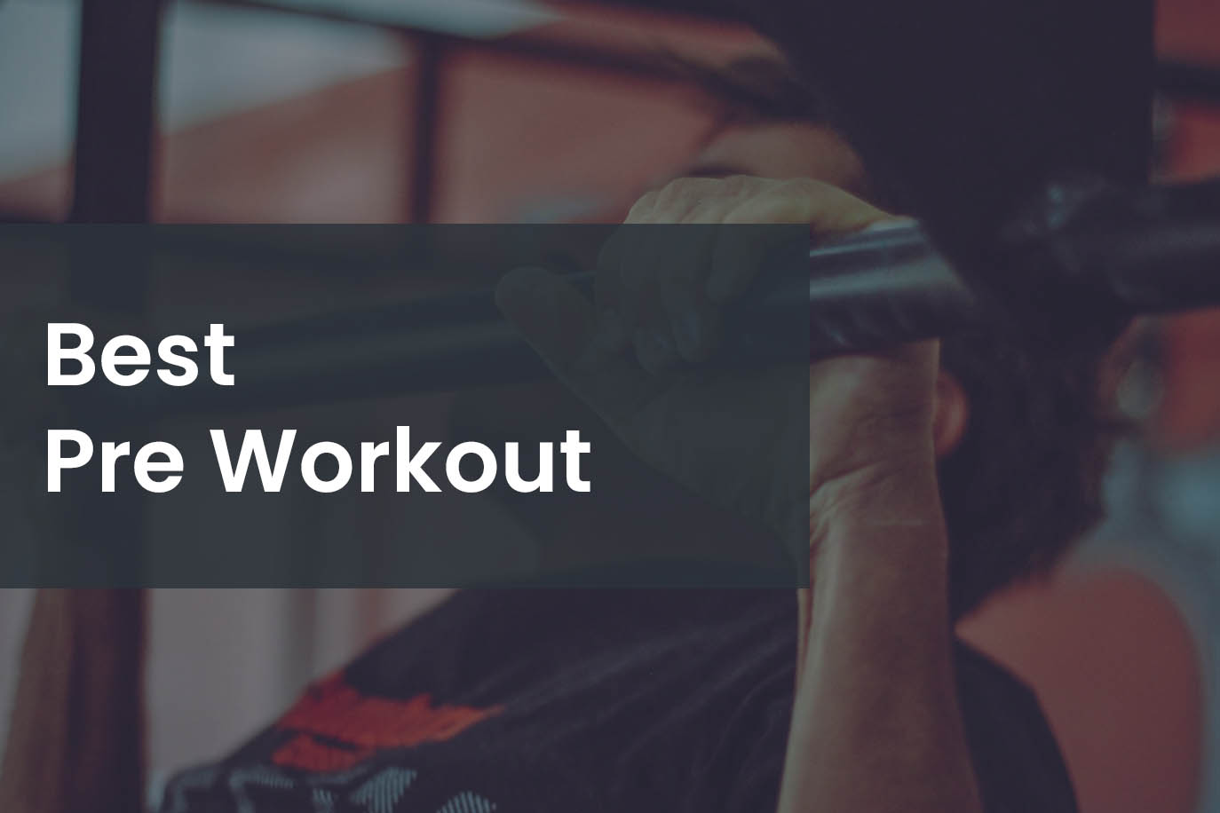 15 Minute Best Pre Workout 2021 Uk for Build Muscle